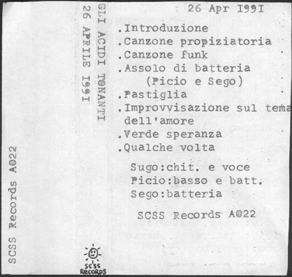 a022 gli acidi tonanti: 26 aprile 1991 1991